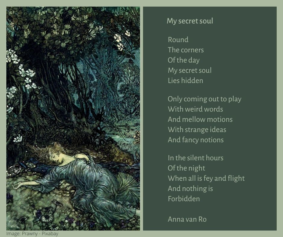 My secret soul - poem by Anna van Ro